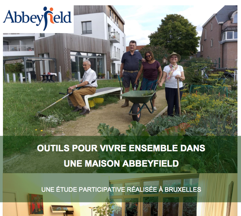 Outils pour vivre ensemble dans une maison Abbeyfield. Une étude réalisée à Bruxelles.